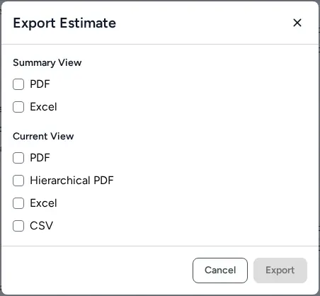 Export Estimate dialog with Summary View (PDF, Excel) and Current View (PDF, Hierarchical PDF, Excel, CSV) checkboxes